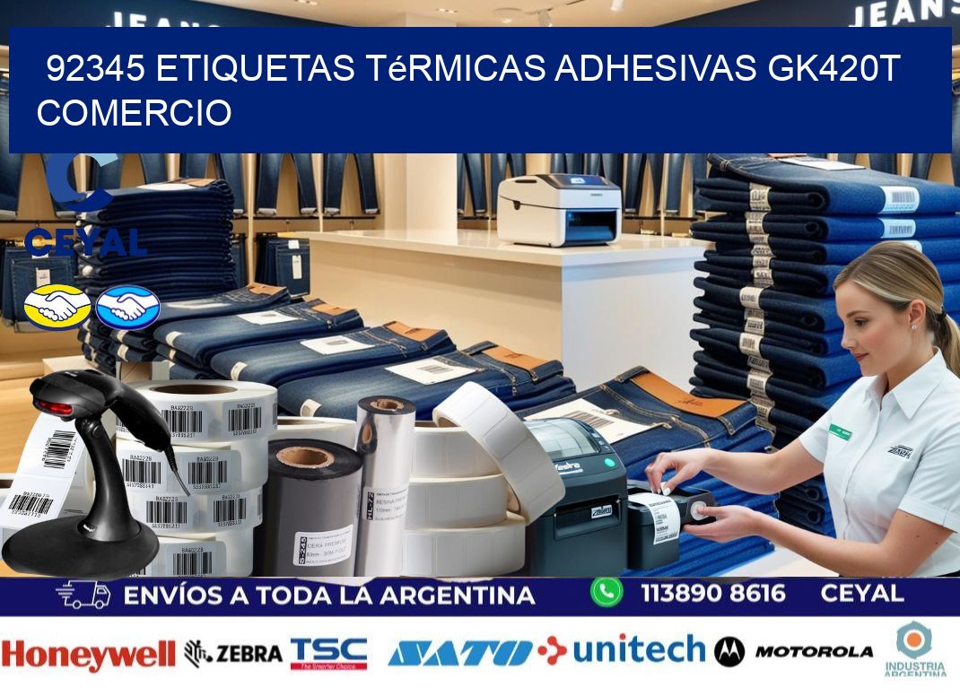 92345 etiquetas térmicas adhesivas gk420t comercio