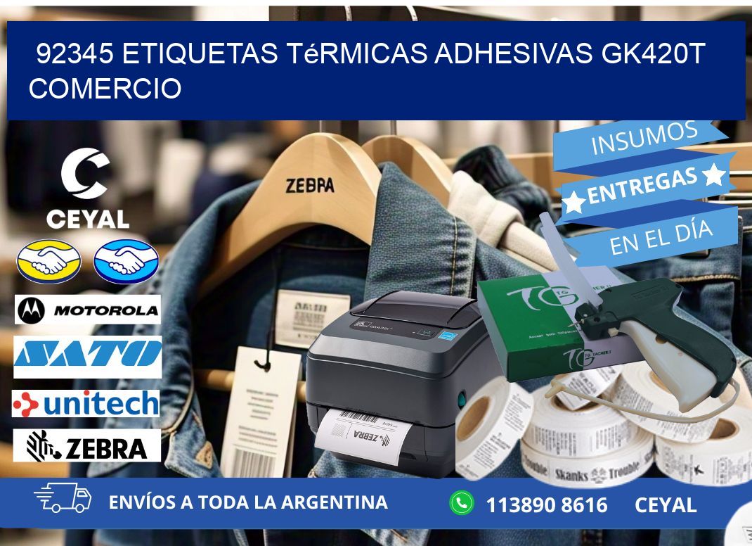 92345 etiquetas térmicas adhesivas gk420t comercio