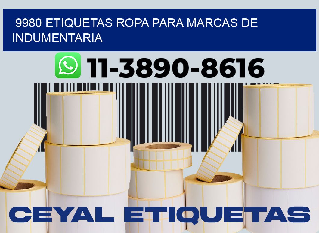9980 Etiquetas ropa para marcas de indumentaria