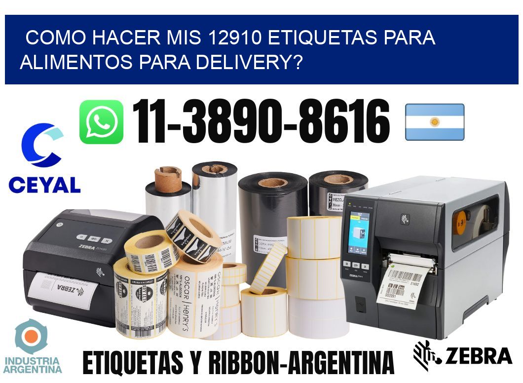 como hacer mis 12910 etiquetas para alimentos para delivery?