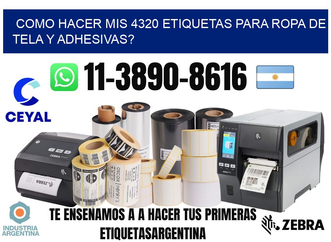 como hacer mis 4320 etiquetas para ropa de tela y adhesivas?