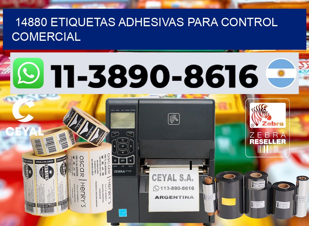 14880 Etiquetas adhesivas para control comercial