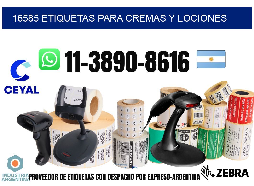 16585 Etiquetas para cremas y lociones