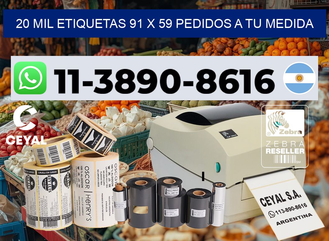 20 mil etiquetas 91 x 59 Pedidos a tu medida