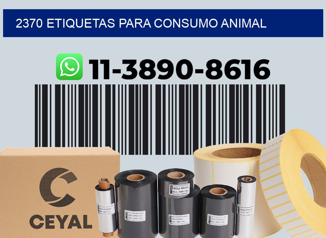 2370 Etiquetas para consumo animal