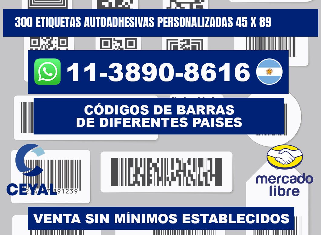 300 Etiquetas autoadhesivas personalizadas 45 x 89