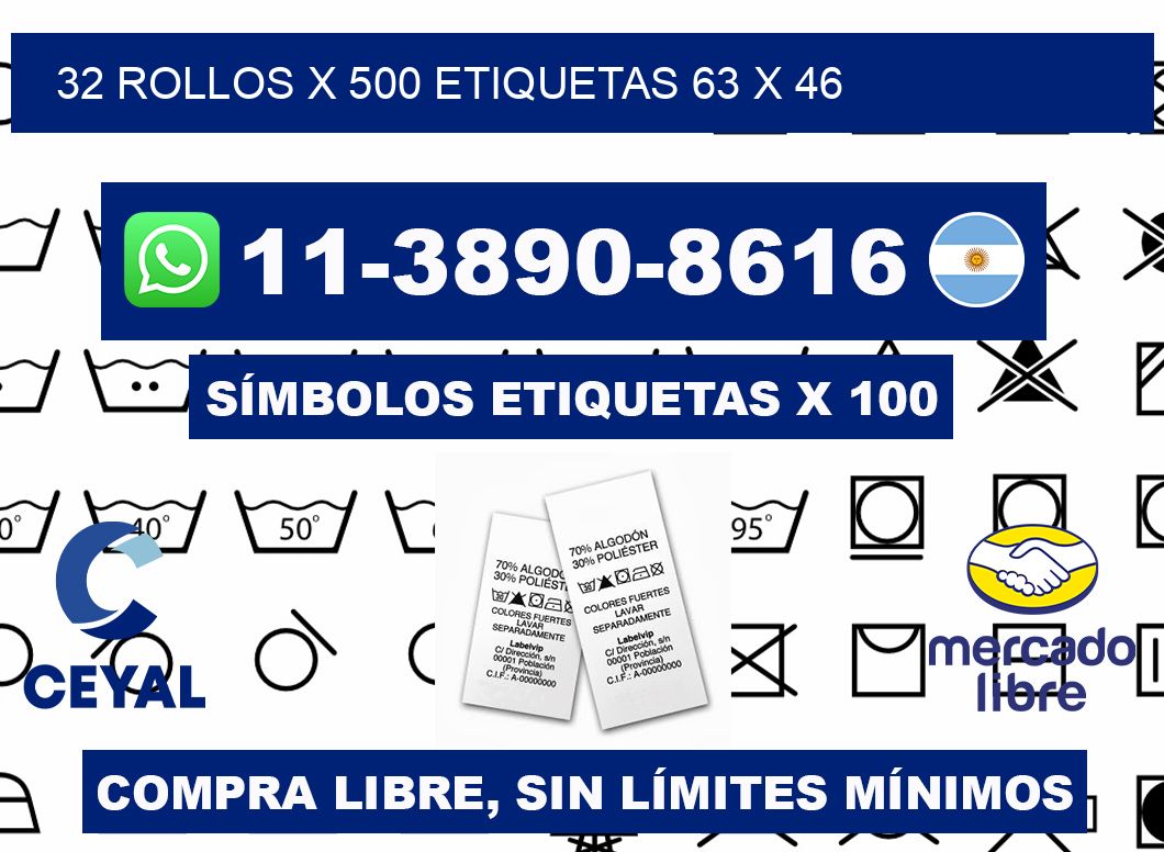 32 rollos x 500 etiquetas 63 x 46