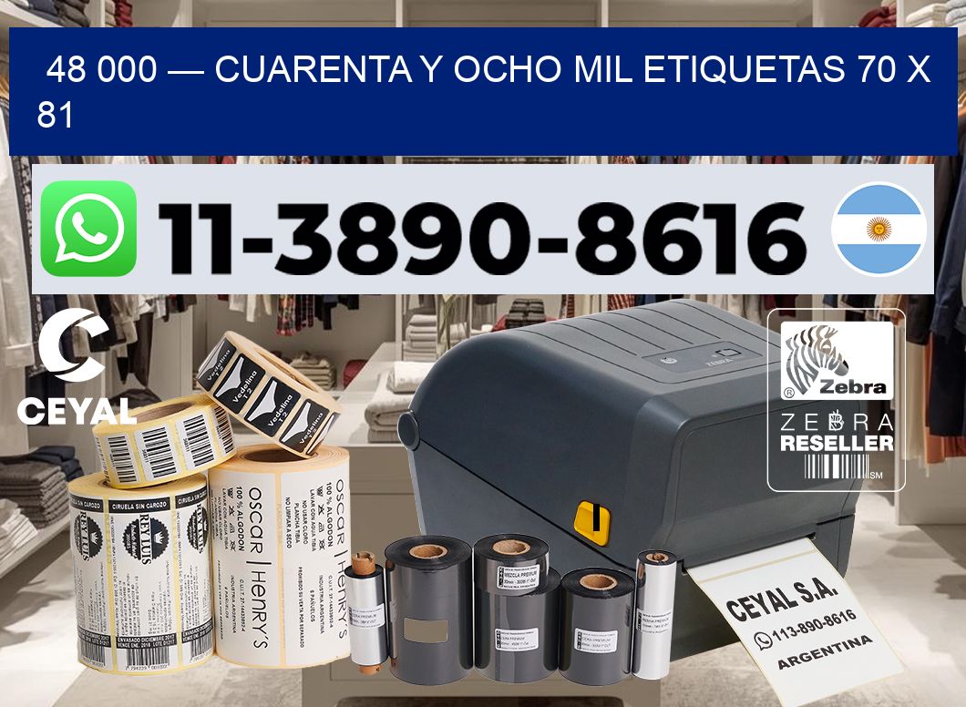 48 000 — cuarenta y ocho mil etiquetas 70 x 81
