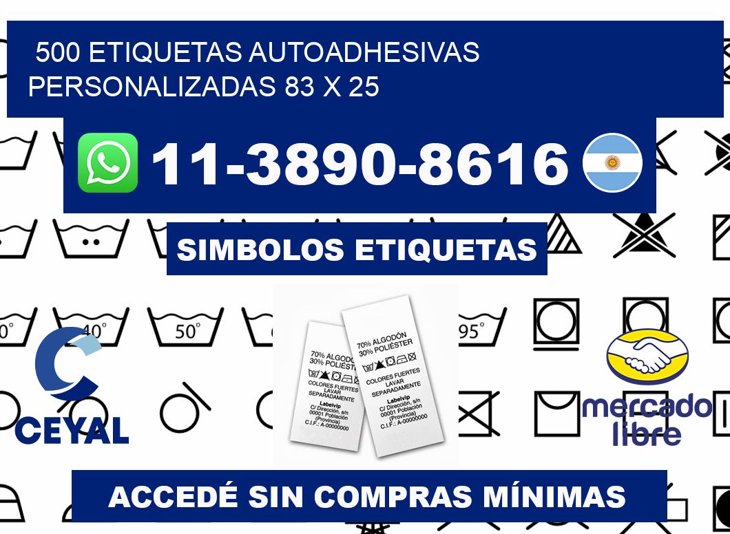 500 Etiquetas autoadhesivas personalizadas 83 x 25