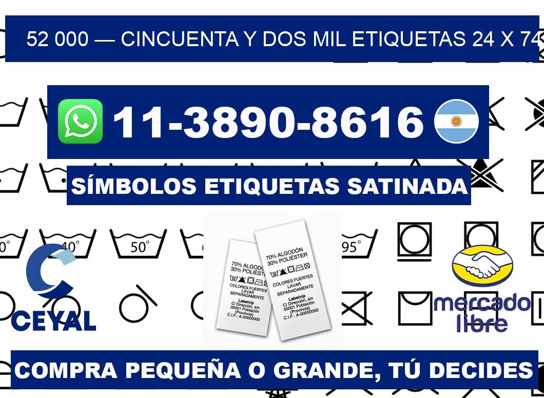 52 000 — cincuenta y dos mil etiquetas 24 x 74