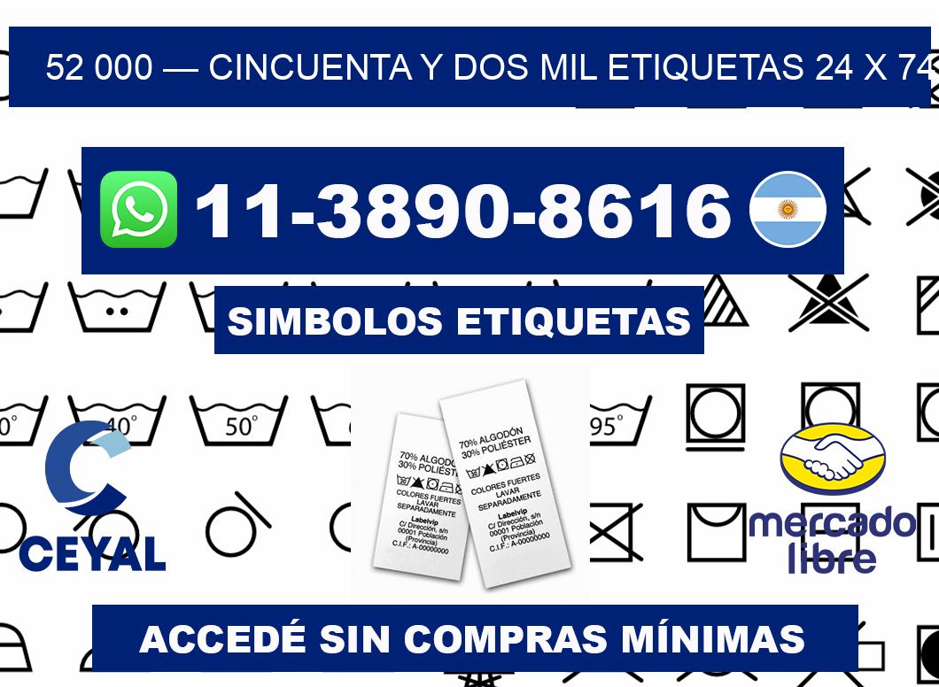 52 000 — cincuenta y dos mil etiquetas 24 x 74