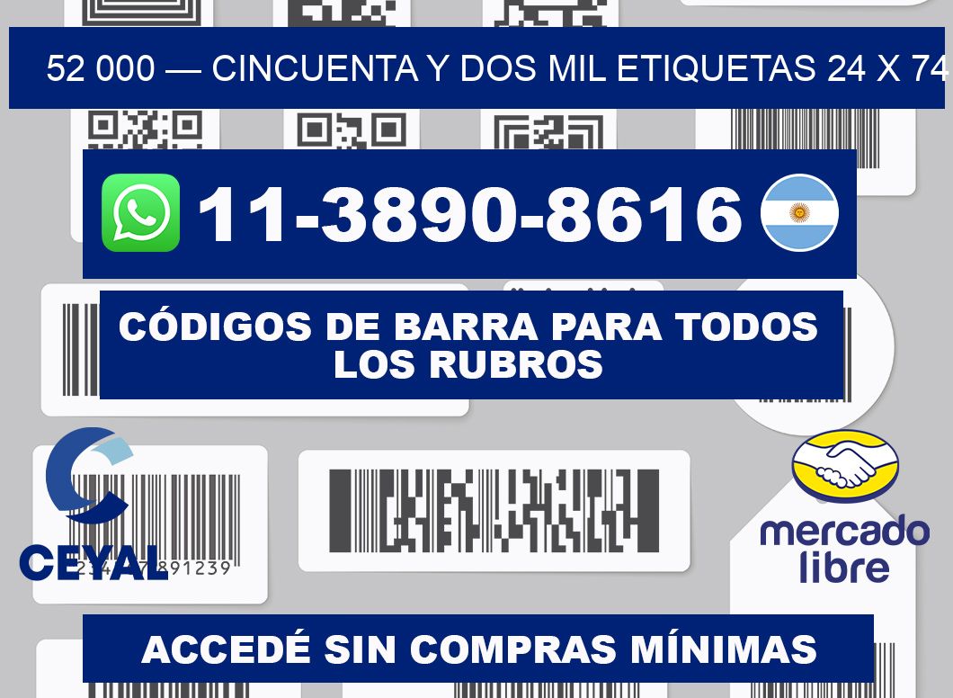 52 000 — cincuenta y dos mil etiquetas 24 x 74