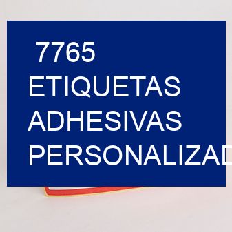 7765 Etiquetas adhesivas personalizadas