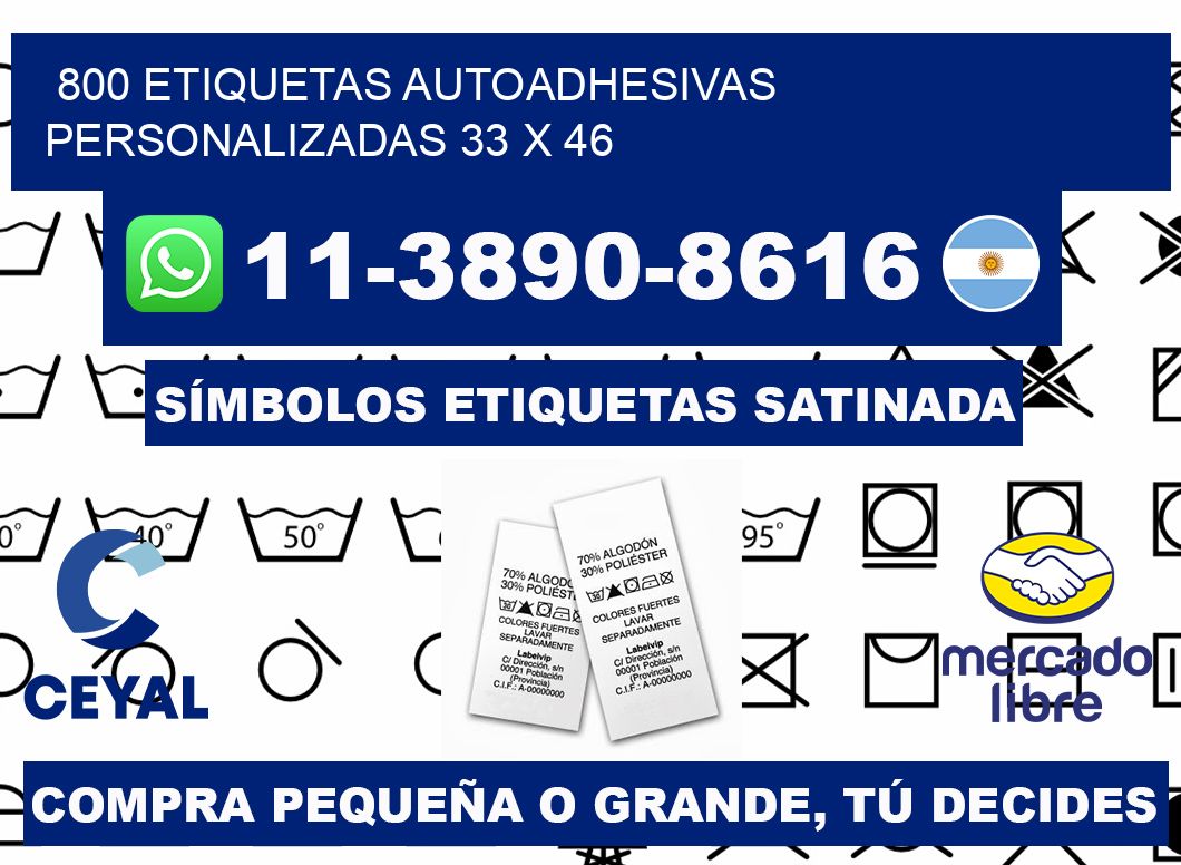 800 Etiquetas autoadhesivas personalizadas 33 x 46