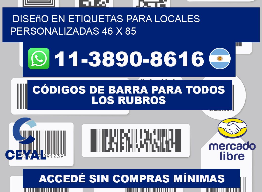 diseño en etiquetas para locales personalizadas 46 x 85