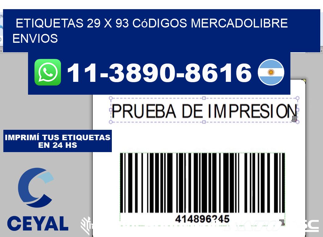 etiquetas 29 x 93 códigos mercadolibre envios