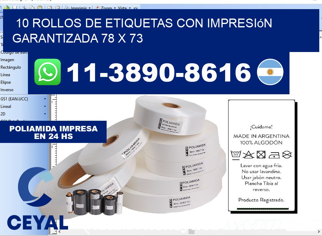 10 rollos de etiquetas con impresión garantizada 78 x 73