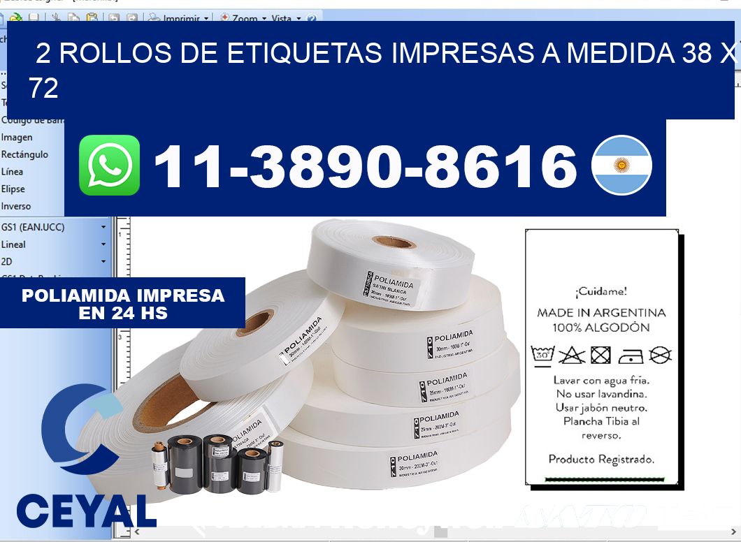 2 rollos de etiquetas impresas a medida 38 x 72