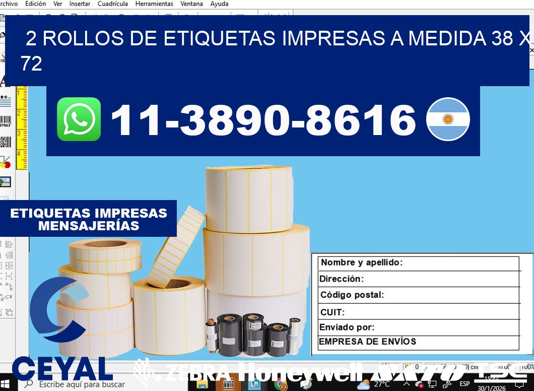 2 rollos de etiquetas impresas a medida 38 x 72