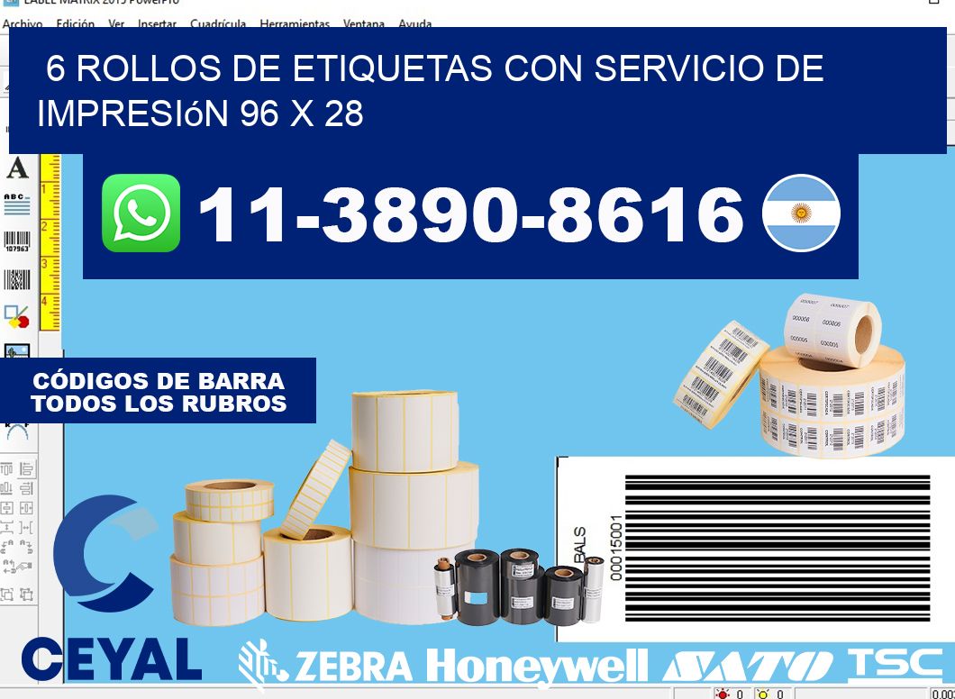 6 rollos de etiquetas con servicio de impresión 96 x 28