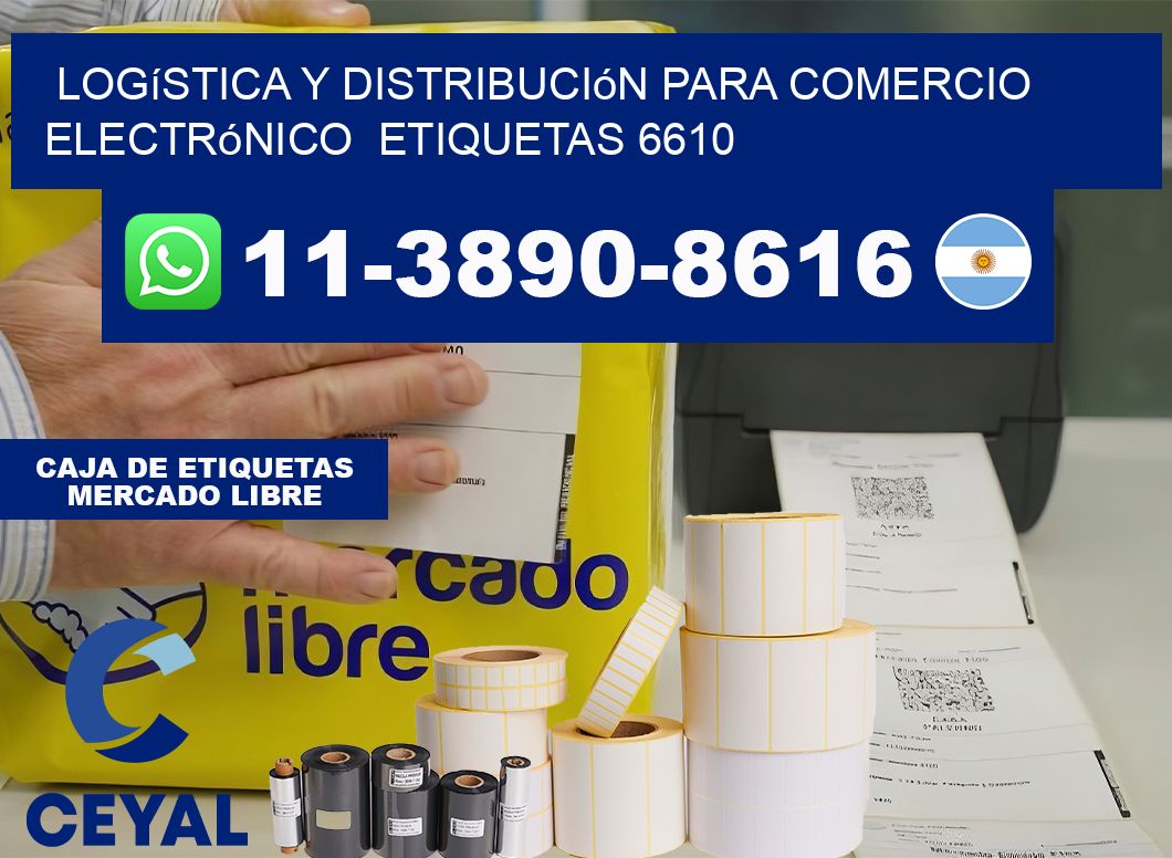 Logística y distribución para comercio electrónico  etiquetas 6610
