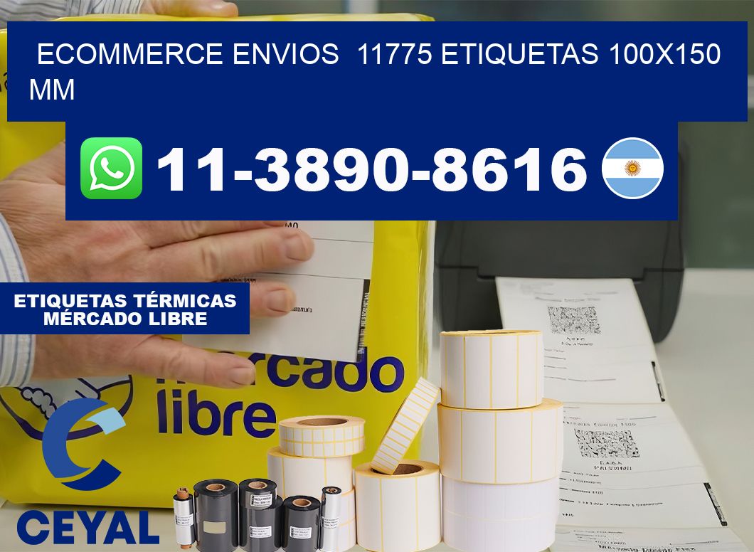 ecommerce envios  11775 etiquetas 100×150 mm