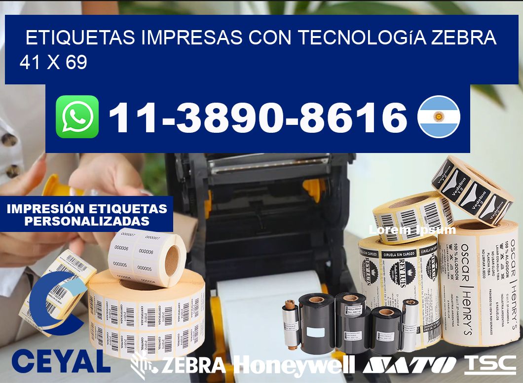 etiquetas impresas con tecnología Zebra 41 x 69