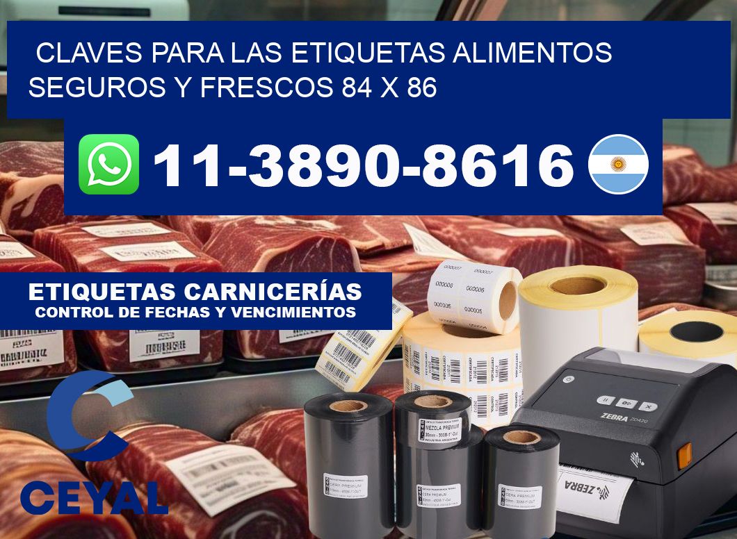 Claves para las etiquetas alimentos seguros y frescos 84 x 86