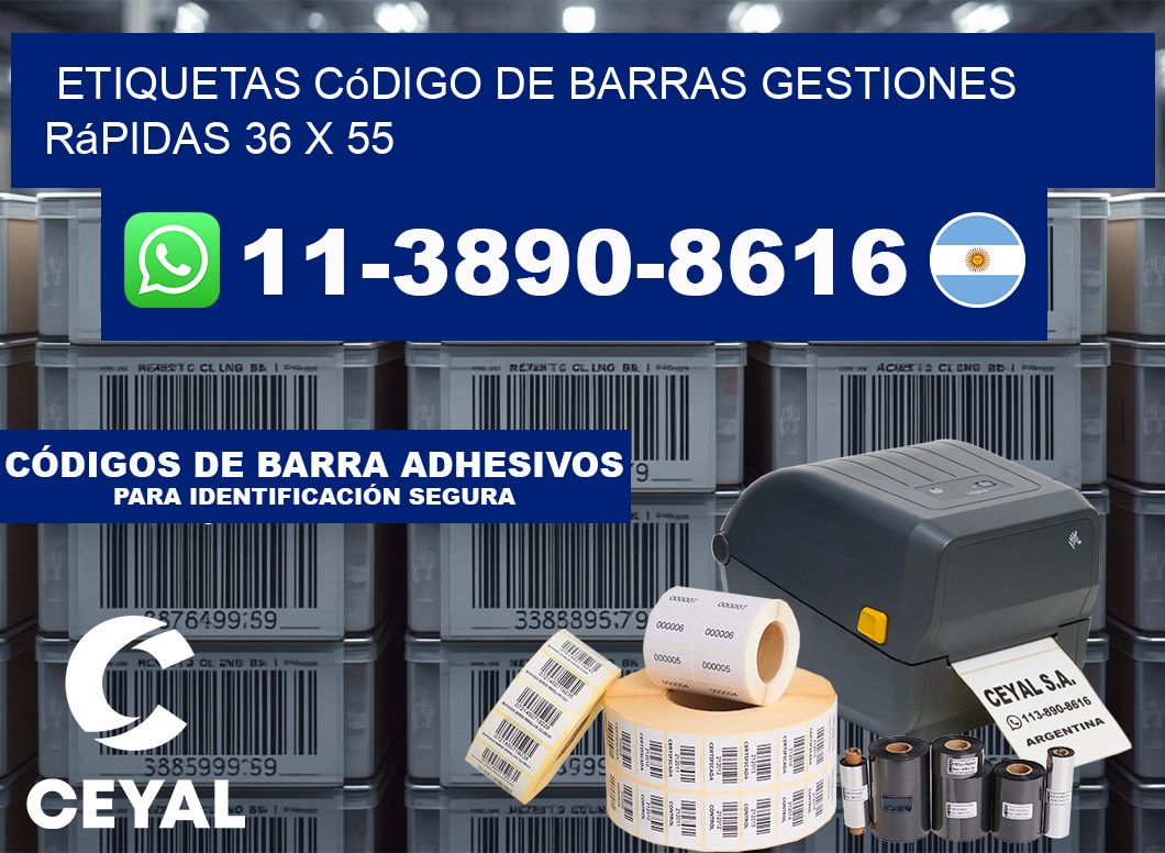 Etiquetas código de barras gestiones rápidas 36 x 55