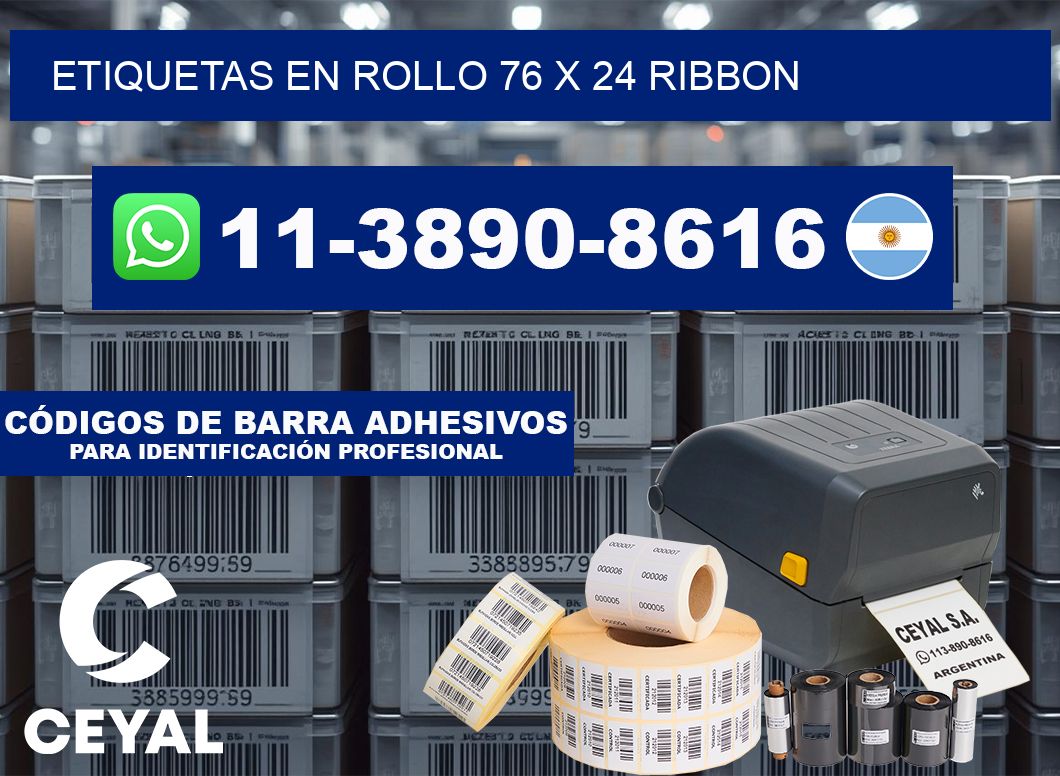 Etiquetas en rollo 76 x 24 ribbon