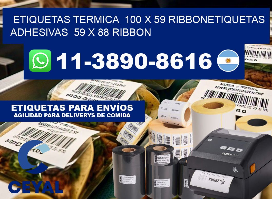 Etiquetas termica  100 x 59 ribbonEtiquetas adhesivas  59 x 88 ribbon
