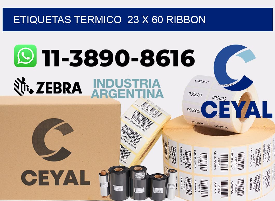 Etiquetas termico 23 x 60 ribbon