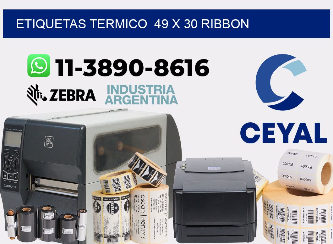 Etiquetas termico 49 x 30 ribbon