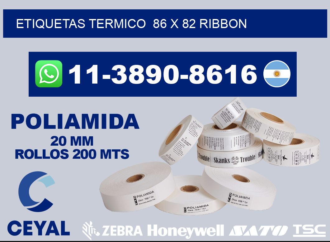 Etiquetas termico  86 x 82 ribbon
