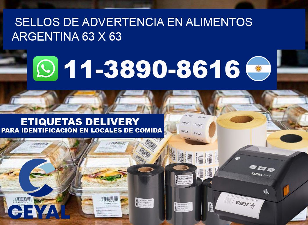 Sellos de advertencia en Alimentos argentina 63 x 63