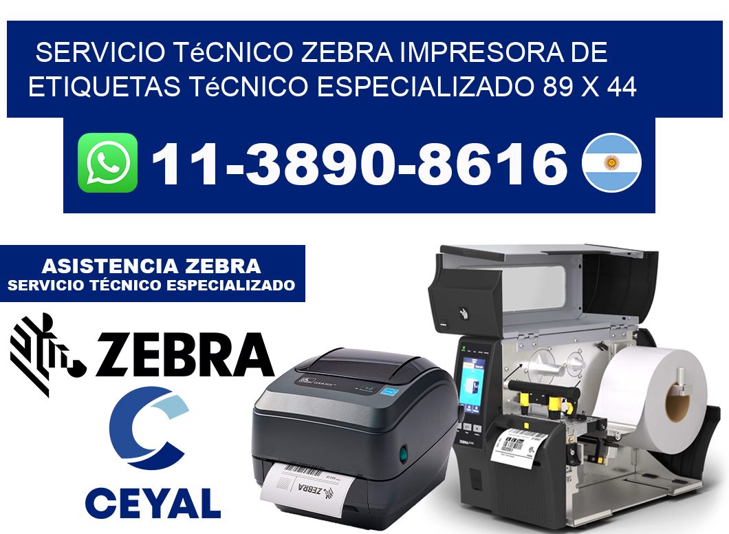 Servicio Técnico Zebra Impresora de Etiquetas Técnico Especializado 89 x 44