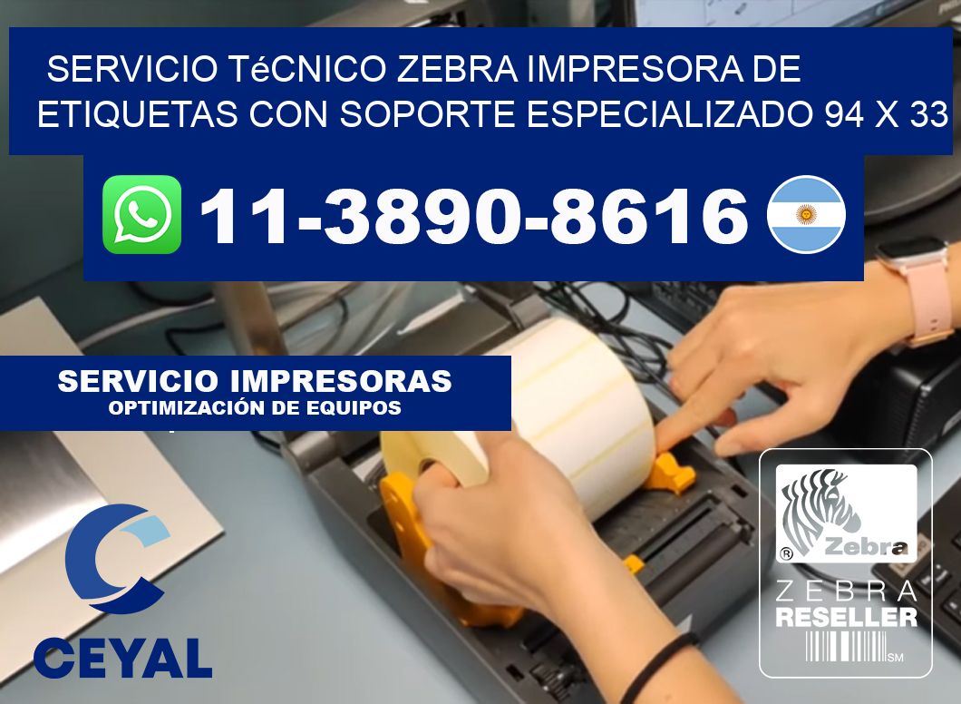 Servicio Técnico Zebra Impresora de Etiquetas con Soporte Especializado 94 x 33