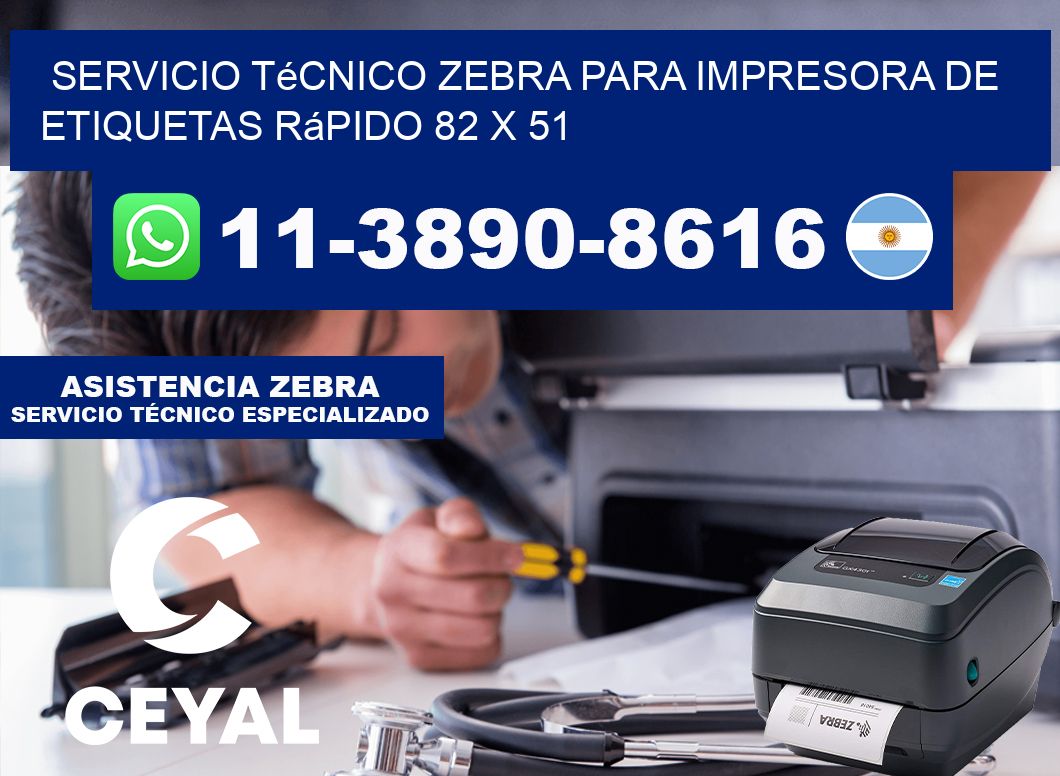 Servicio Técnico Zebra para Impresora de Etiquetas Rápido 82 x 51
