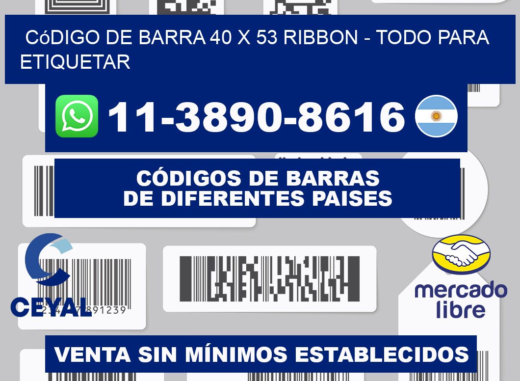 código de barra 40 x 53 ribbon - Todo para Etiquetar