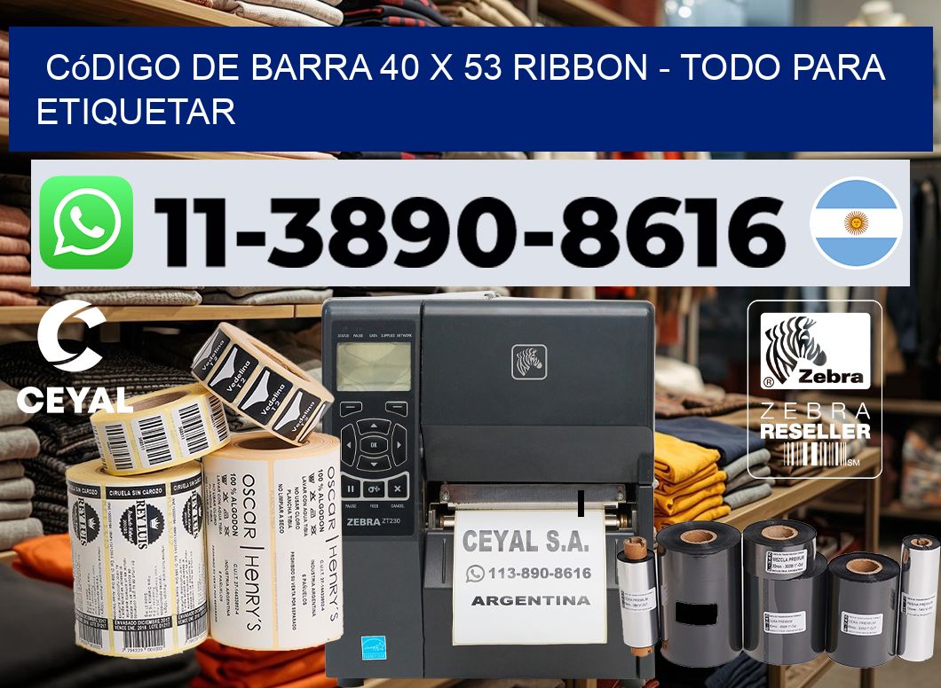 código de barra 40 x 53 ribbon - Todo para Etiquetar