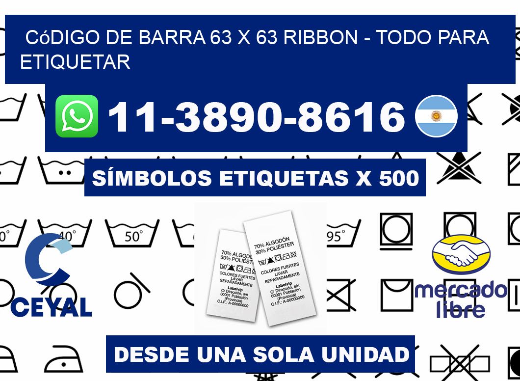 código de barra 63 x 63 ribbon - Todo para Etiquetar