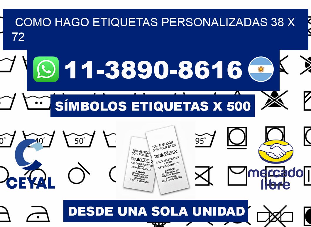 como hago etiquetas personalizadas 38 x 72