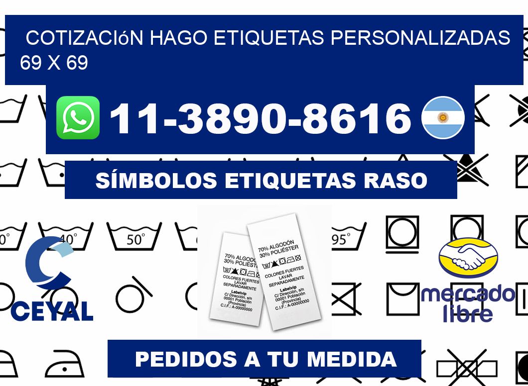cotización hago etiquetas personalizadas 69 x 69
