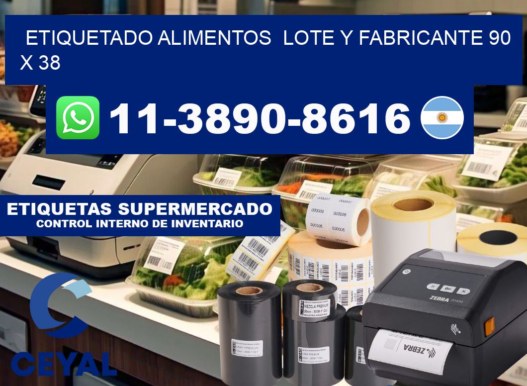 etiquetado alimentos  Lote y fabricante 90 x 38