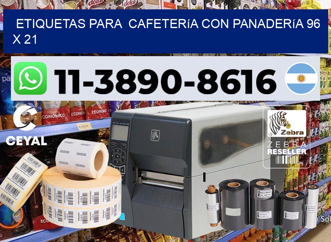 etiquetas para  Cafetería con panadería 96 x 21