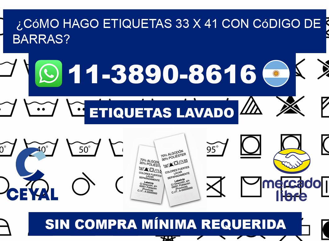 ¿Cómo hago etiquetas 33 x 41 con código de barras?
