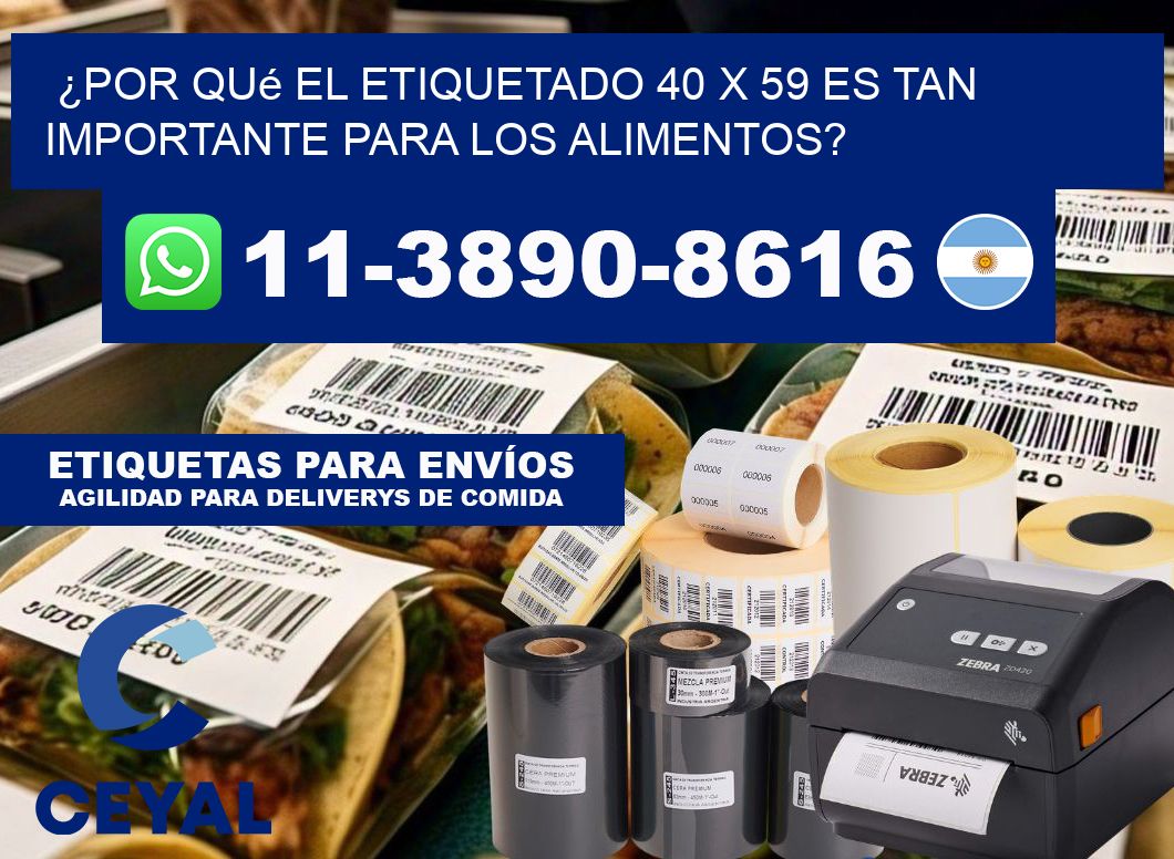 ¿Por qué el etiquetado 40 x 59 es tan importante para los alimentos?