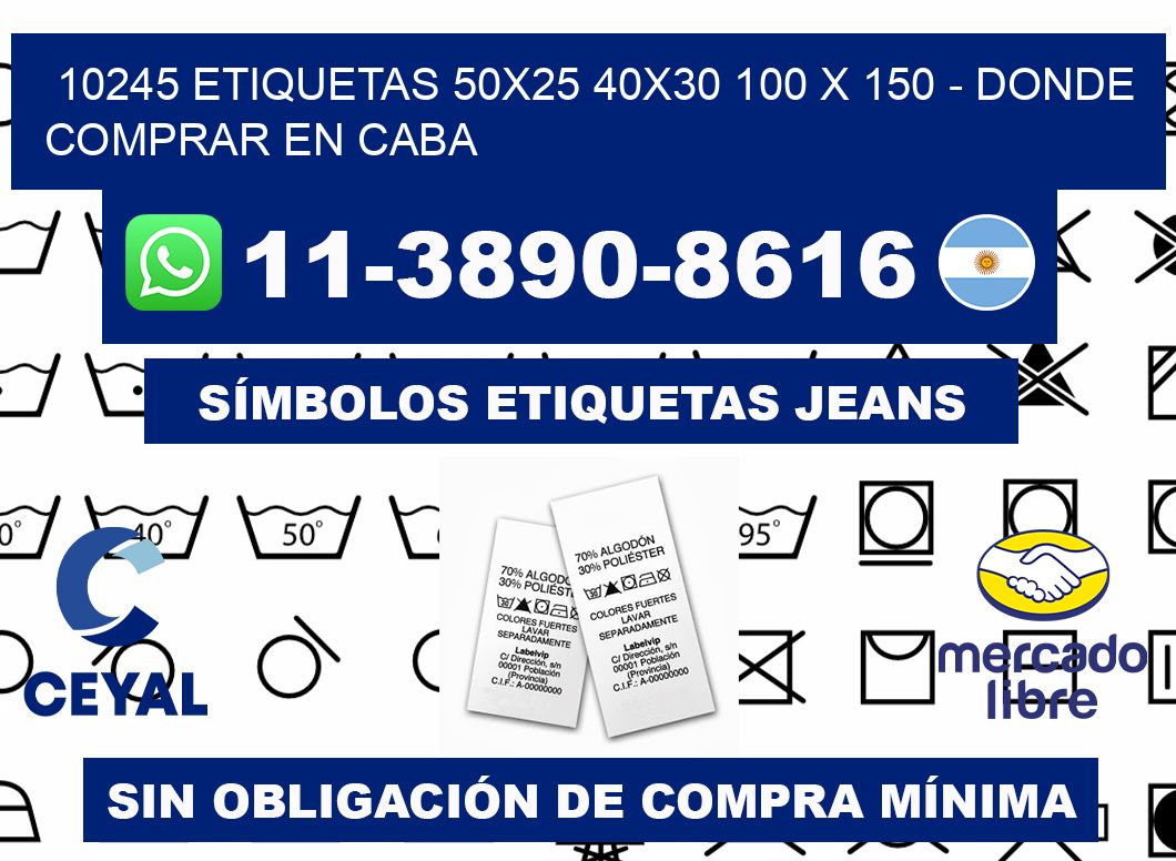 10245 etiquetas 50x25 40x30 100 x 150 - Donde Comprar en Caba