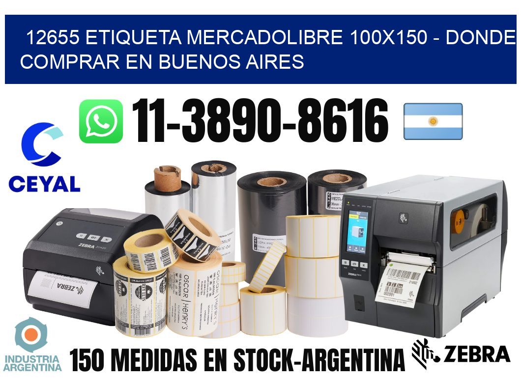 12655 etiqueta MercadoLibre 100x150 - Donde Comprar en Buenos Aires