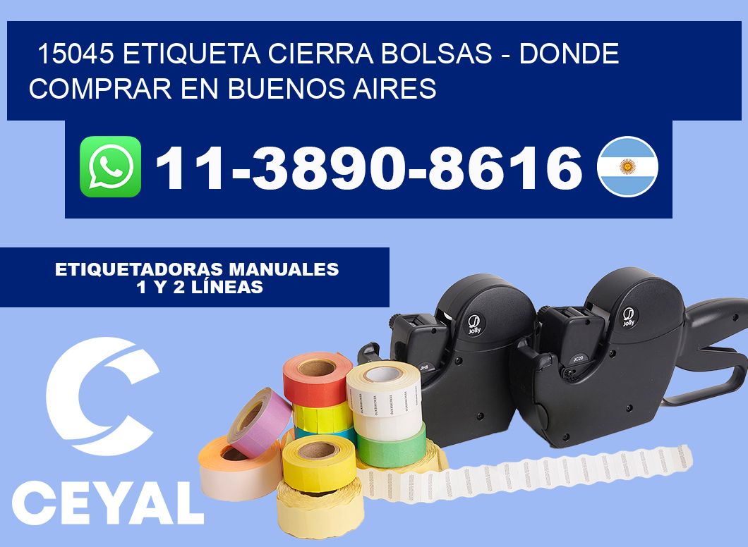 15045 etiqueta Cierra Bolsas - Donde Comprar en Buenos Aires